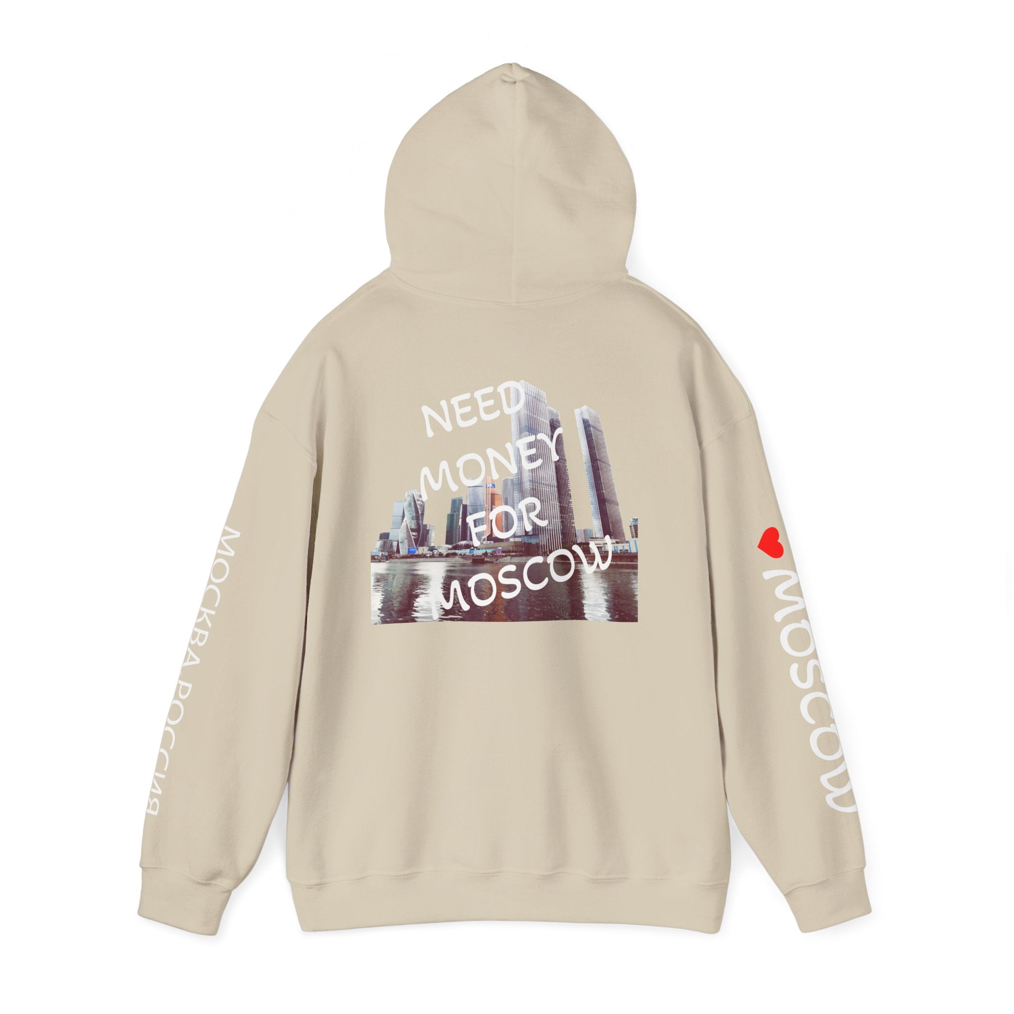 NEED MONEY FOR MOSCOW Hoodie