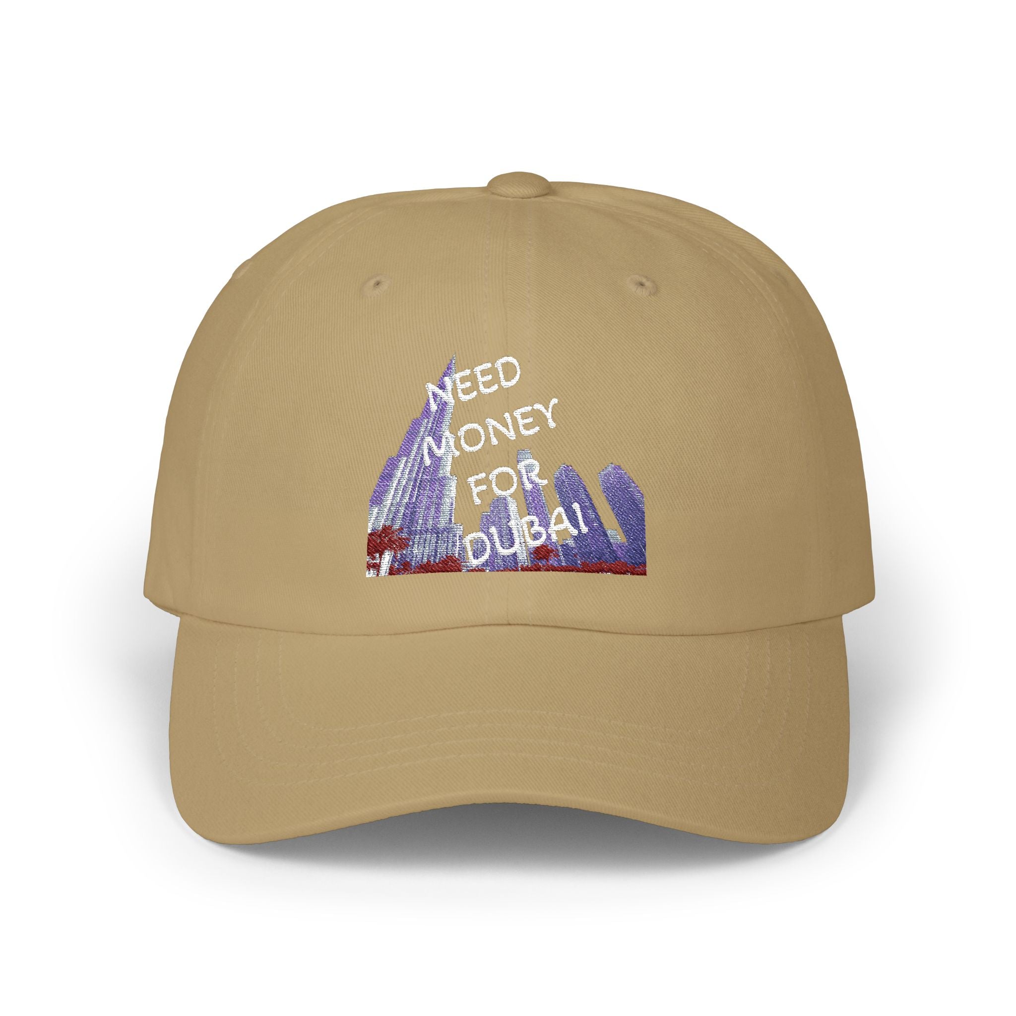 Classic Dad Cap with Fun Quote-NEED MONEY FOR DUBAI