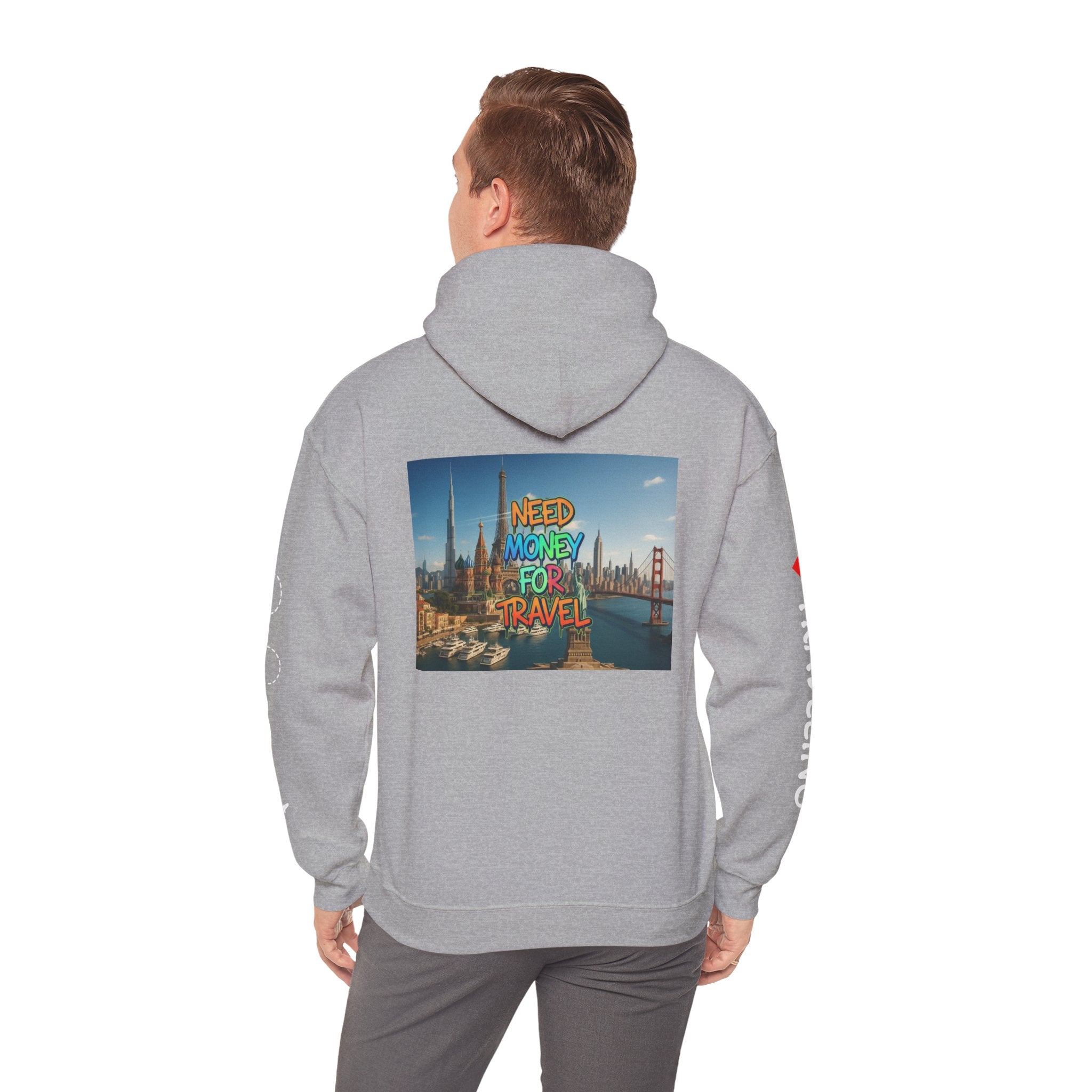NEED MONEY FOR TRAVEL Hoodie