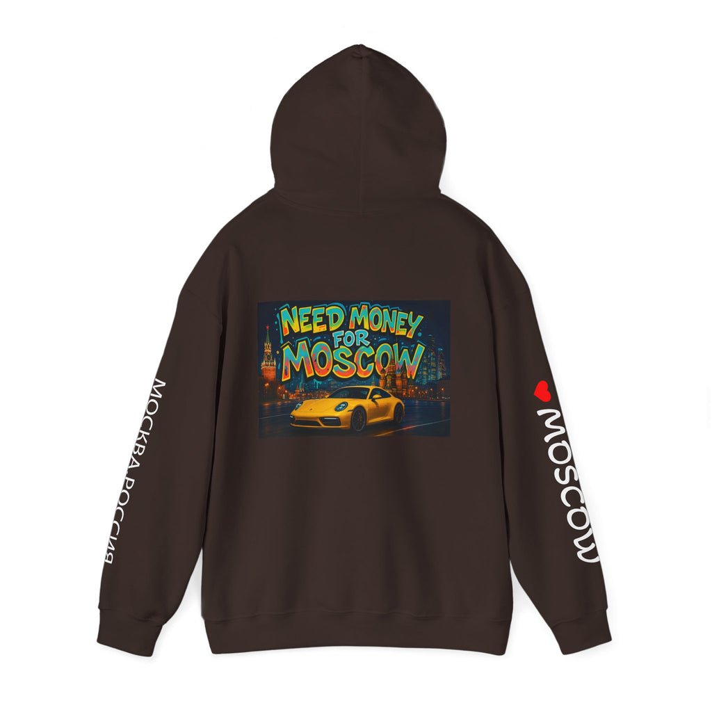 NEED MONEY FOR MOSCOW Hoodie