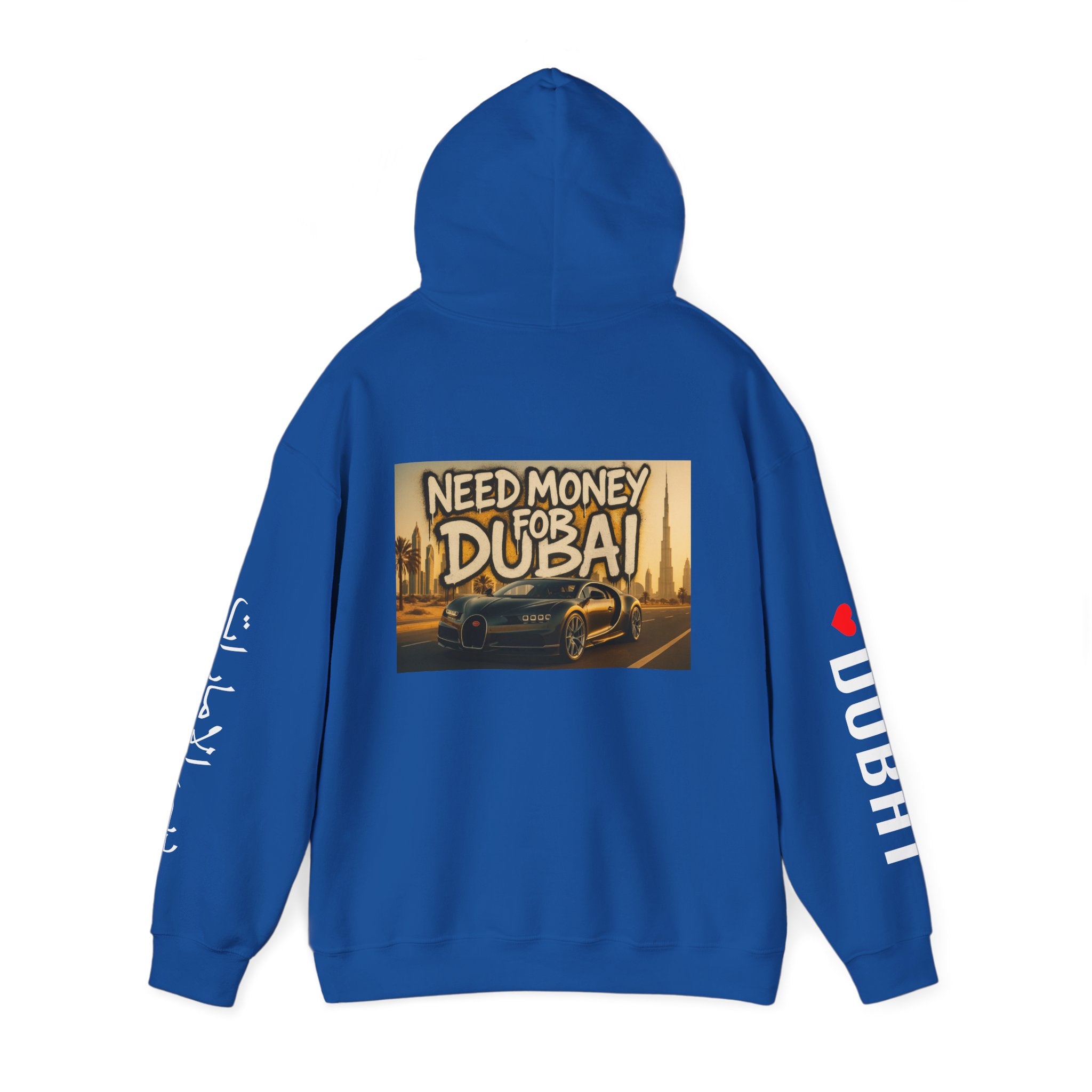 NEED MONEY FOR DUBAI Hoodie
