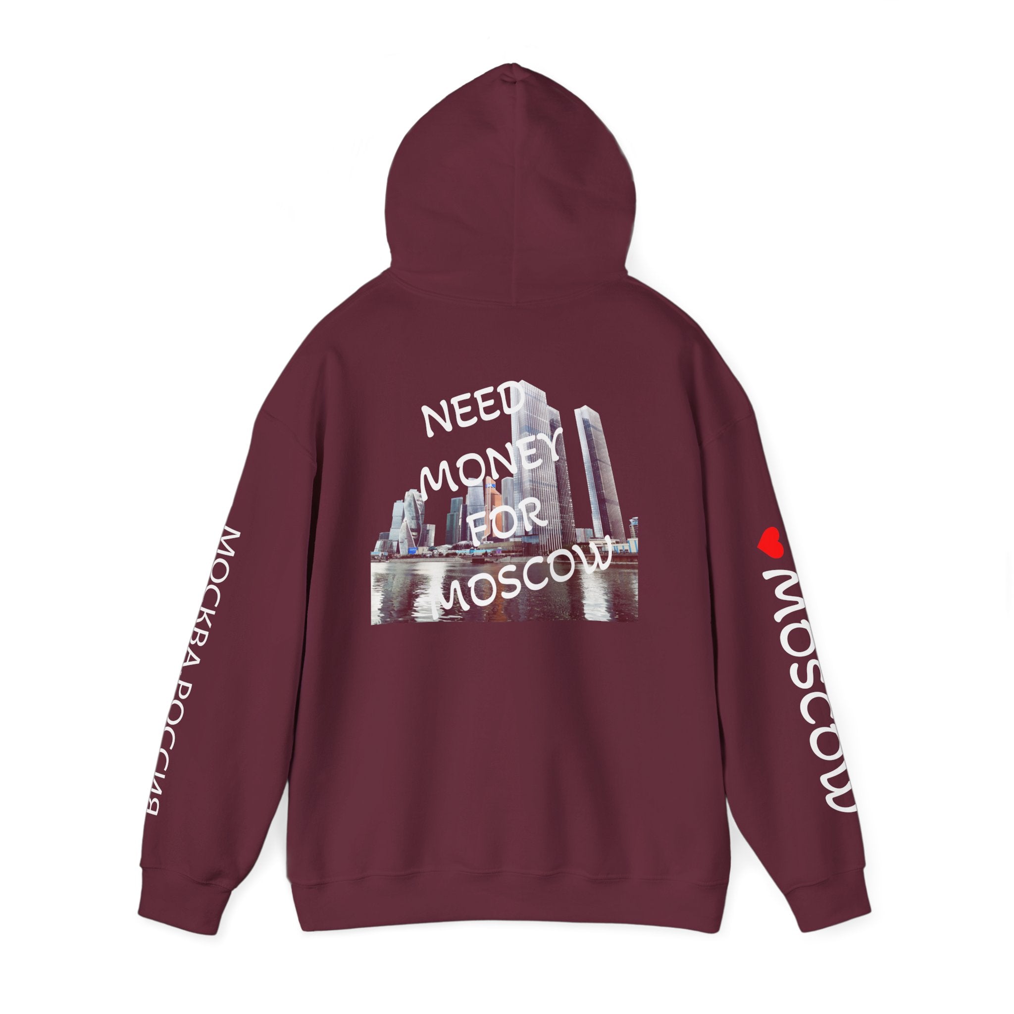 NEED MONEY FOR MOSCOW Hoodie
