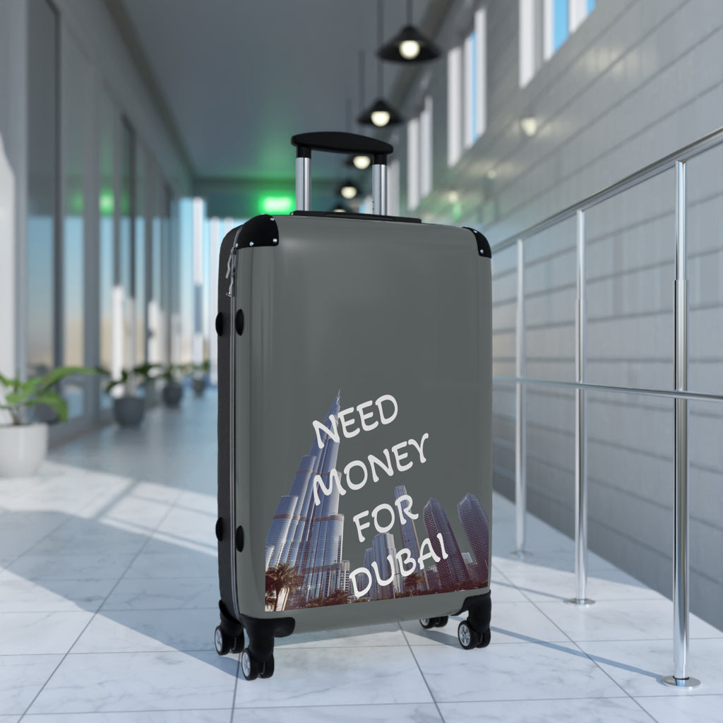 Travel Suitcase with Fun Design - NEED MONEY FOR DUBAI
