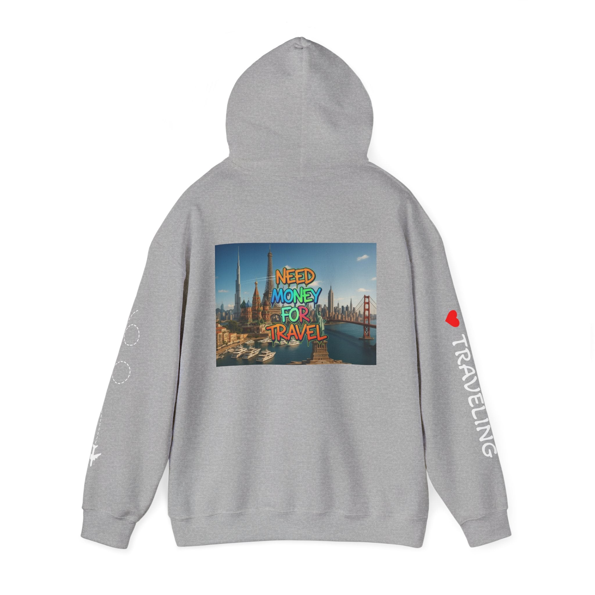 NEED MONEY FOR TRAVEL Hoodie