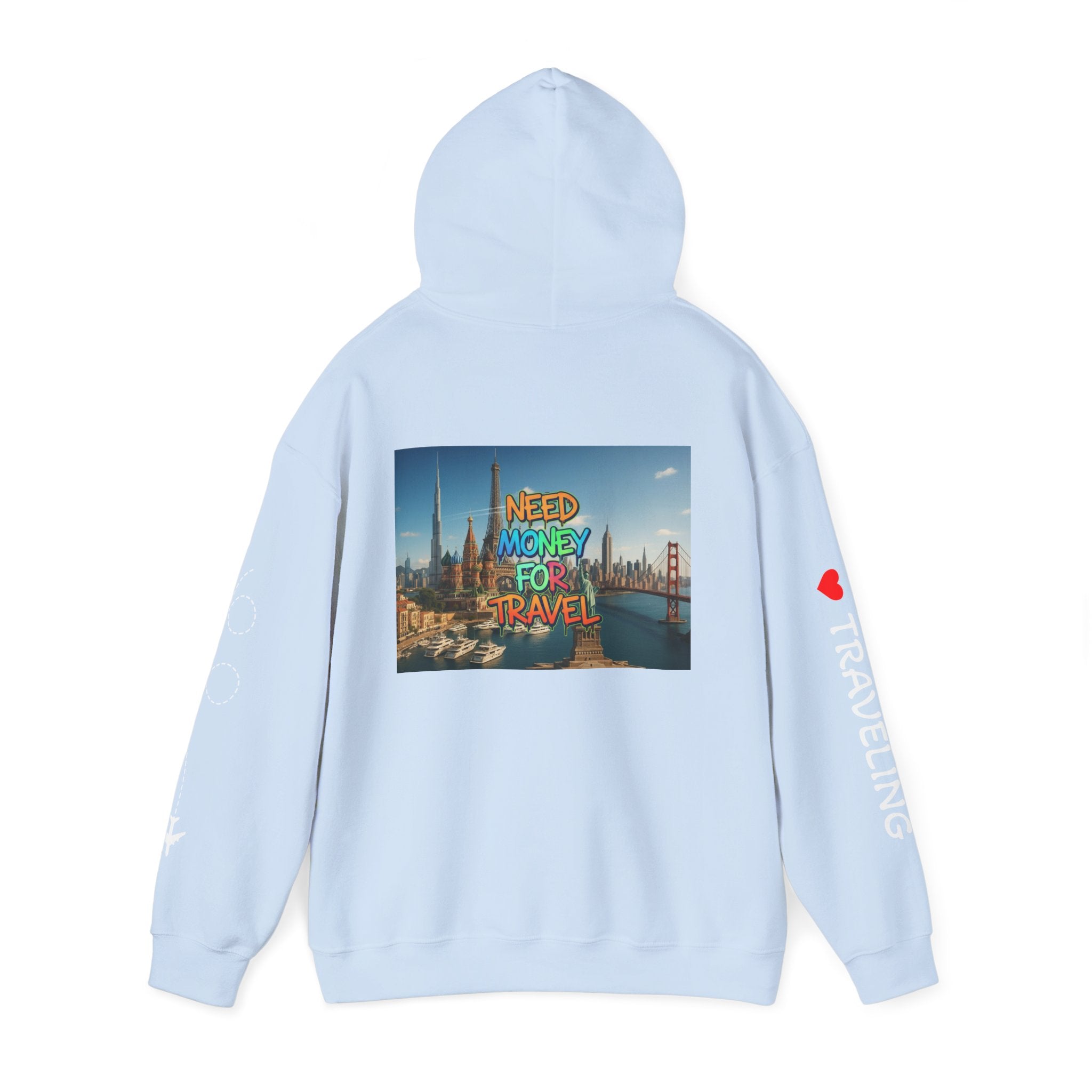 NEED MONEY FOR TRAVEL Hoodie