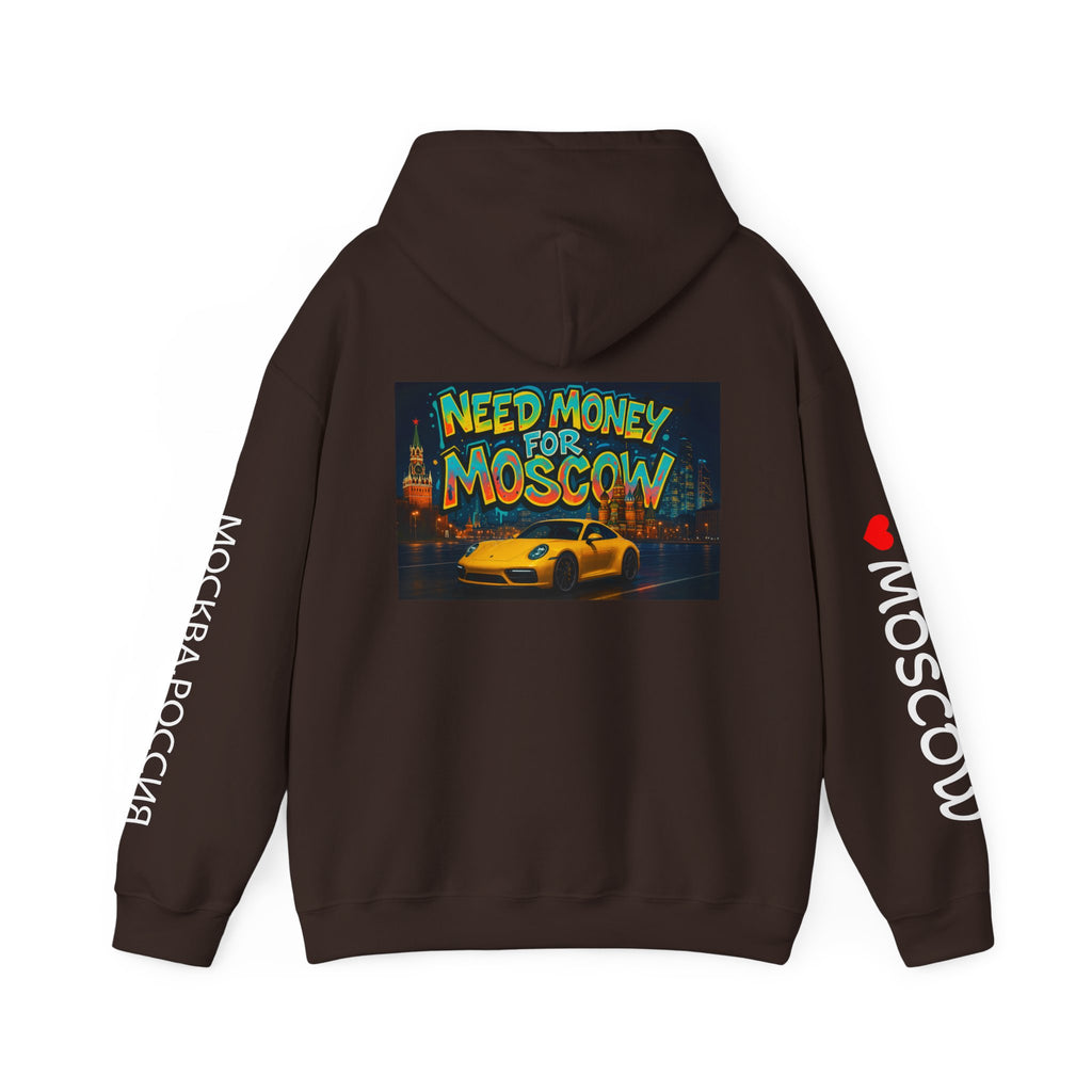 NEED MONEY FOR MOSCOW Hoodie