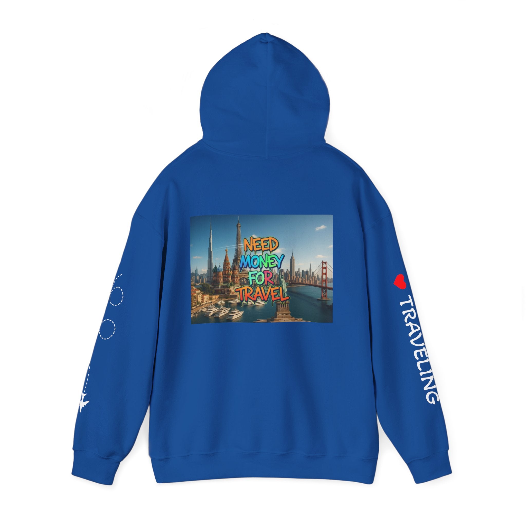 NEED MONEY FOR TRAVEL Hoodie